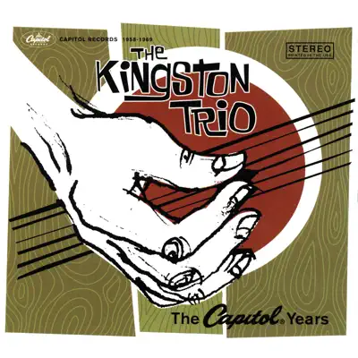 The Capitol Years - The Kingston Trio