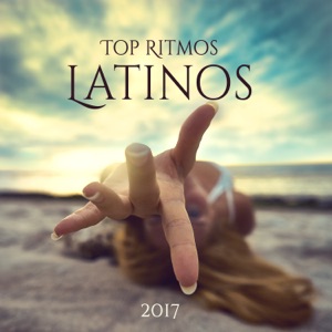 Top Ritmos Latinos 2017 - Música de Mistura Quente, Vibras Latinas Frescas, Sons para Salsa, Reggaeton, Bossa Nova Lounge