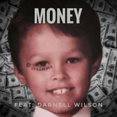 Money (feat. Darnell Wilson) - Single