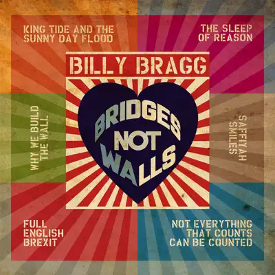 Bridges Not Walls - EP - Billy Bragg