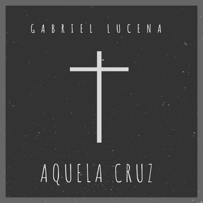 Aquela Cruz - Single