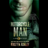 Motorcycle Man - Kristen Ashley