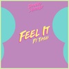 Feel It - Single