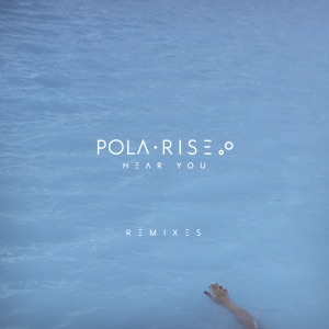 Hear You (Remixes) - Single