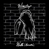 Walls (Acoustic) [feat. Delacey] - Single