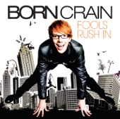 Born Crain - Walking In the Sun