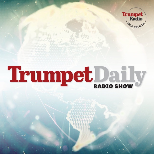 Trumpet Daily Radio Show by Philadelphia Church of God on Apple Podcasts