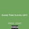 Game Time (Level Up) [feat. Astro G] - VVS Versa lyrics
