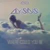 Alysius - Where Could You Be (Radio Edit)