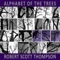 Alphabet of the Trees - Robert Scott Thompson lyrics