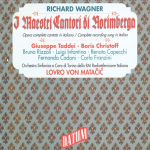 Wagner: Die Meistersinger von Nurnberg, WWV 96 (Sung in Italian)