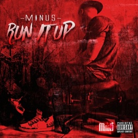 Run It Up Minus
