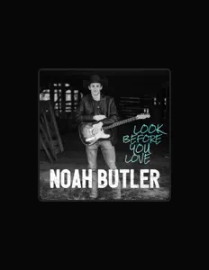 聆聽 Noah Butler、觀看音樂影片、閱讀小傳、查看巡演日期等！