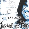 Jarabe de Palo - La Flaca portada