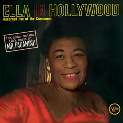 Ella In Hollywood (Recorded Live At the Crescendo) - Ella Fitzgerald