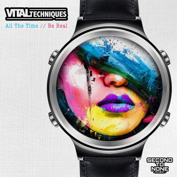 All the Time / Be Real - Single
