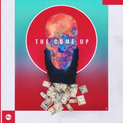 The Come Up - Single