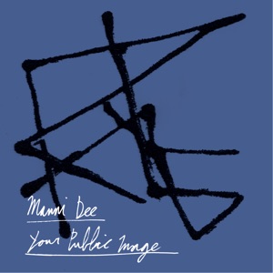Your Public Image - EP