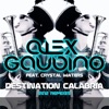 Destination Calabria (feat. Crystal Waters) [2012 Remixes] - Single