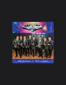 Listen to Mike Rodriguez Jr. Nk8 la Sonora, watch music videos, read bio, see tour dates & more!