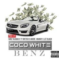 Coco White Benz (feat. Mad Taliban, Ty British, Andre Mmkay & Jet Black) - Single - Sons of the Deportee