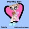 Pretty Girl (feat. Call Me Karizma) - Teddy.Xoxo lyrics