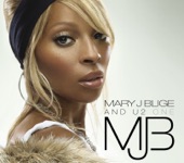 Mary J. Blige - I'm Going Down
