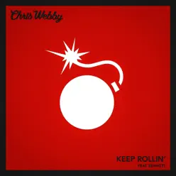 Keep Rollin’ - Single - Chris Webby