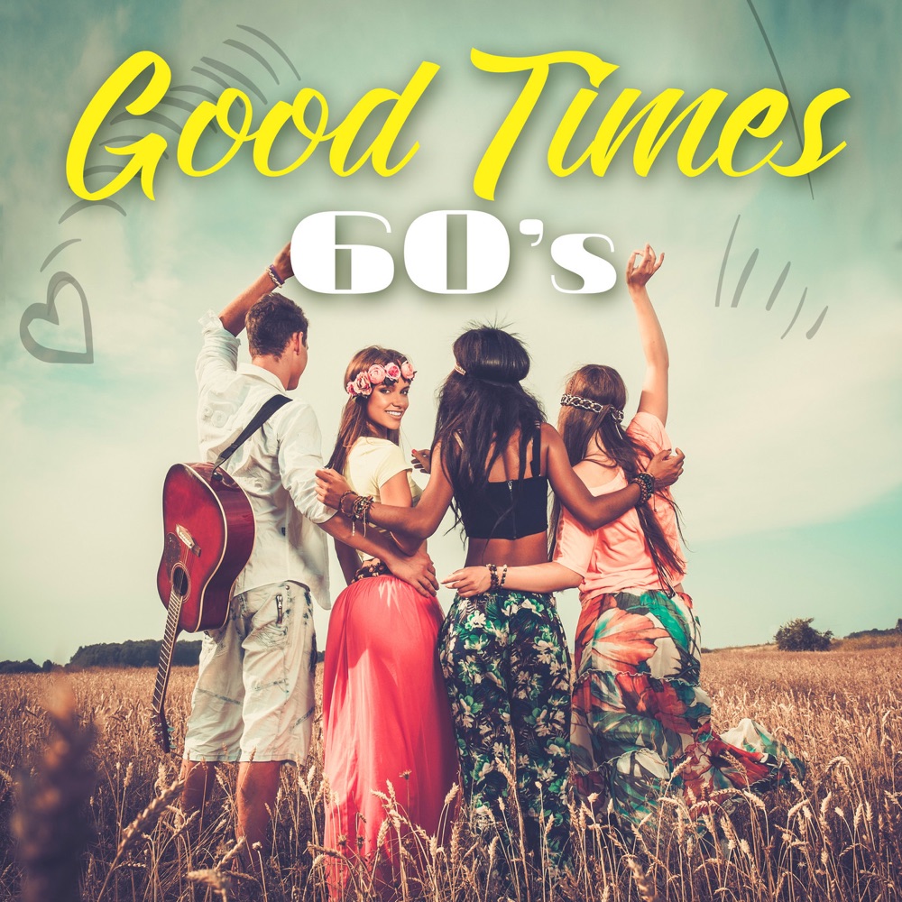 Good Times 60 s By Various Artists rtx-4000-gaming-peacecommission-kdsg-gov-ng