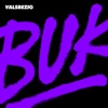 BUK by Valsbezig iTunes Track 2