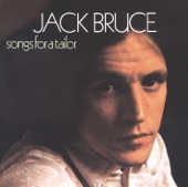 Jack Bruce - Never Tell Your Mother She's Out of Tune