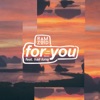 For You (feat. Hail Luna) - Single artwork