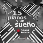 15 Pianos y un Sueño artwork