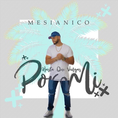 Hasta Que Vengas Por Mi - Single