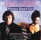 Franz Lambert - I Can't Get Enough