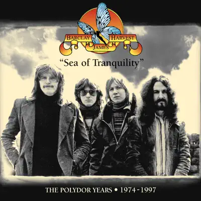 Sea of Tranquility (The Polydor Years 1974 - 1997) - Barclay James Harvest