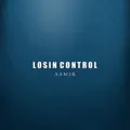 Losin Control