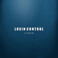 Aamir - Losin' Control