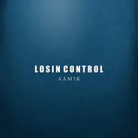 Losin' Control