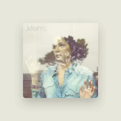 Listen to Klem, watch music videos, read bio, see tour dates & more!