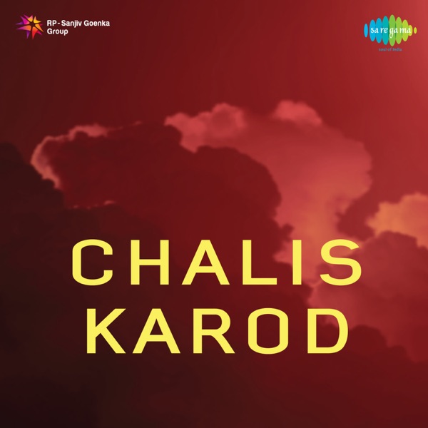 Chalis Karod (Original Motion Picture Soundtrack) - EP