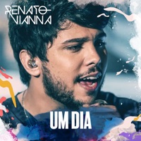 Um Dia - Single - Renato Vianna