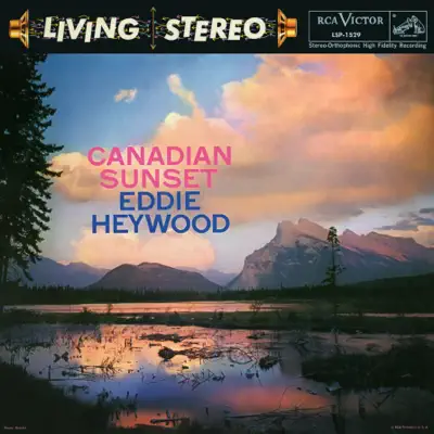 Canadian Sunset (Expanded Edition) - Eddie Heywood Canadian Sunset (Expanded Edition) - Eddie Heywood