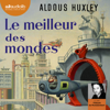 Le meilleur des mondes - Aldous Huxley