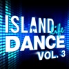 Island Life Dance, Vol. 3