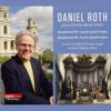 Daniel Roth Symphony No. 5 for Organ, Op. 42, No. 1: III. Andantino quasi allegretto Daniel Roth Plays Charles-Marie Widor Symphonie No. 5 & No. 6 Pour Grand Orgue on the Cavaille-Coll Pipe Organ at Saint-Sulpice, Parish