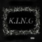 King - King Khrome lyrics