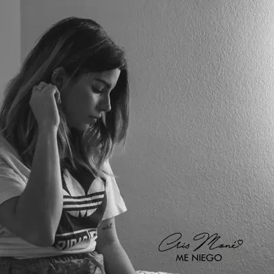 Me Niego - Single - Cris Mone