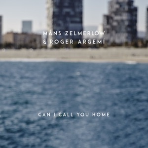 Måns Zelmerlöw & Roger Argemí - Can I Call You Home - Line Dance Musik