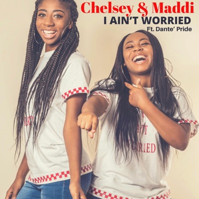 I Ain't Worried (feat. Dante Pride) - Single